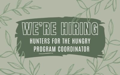 Job Announcement: Hunters for the Hungry Program Coordinator