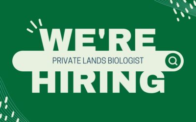 Job Announcement: Private Lands Biologist